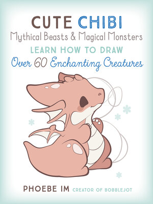 cover image of Cute Chibi Mythical Beasts & Magical Monsters